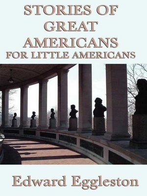 cover image of Stories of Great Americans For Little Americans